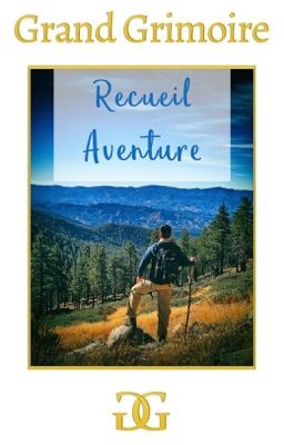 RECUEIL WATTPAD - AVENTURE