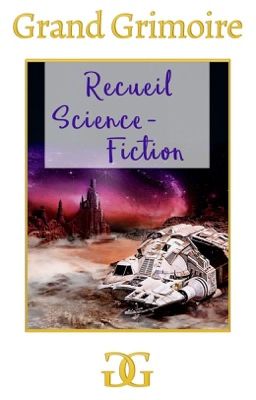 RECUEIL WATTPAD - SCIENCE-FICTION