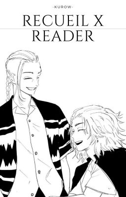 Recueil x reader