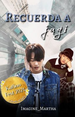 RECUERDA A JAGI || KaiSoo Fest 2021