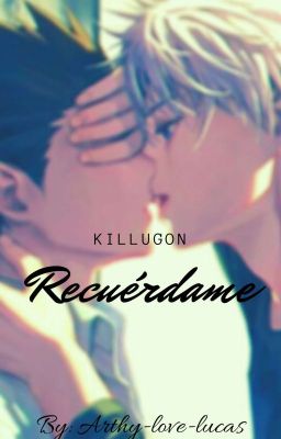 Recuérdame-[Killugon]