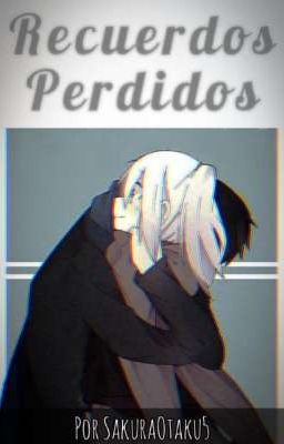 《Recuerdos Perdidos》{ErrorInk}