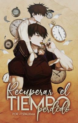 Recuperar el tiempo perdido | Toji fushiguro 