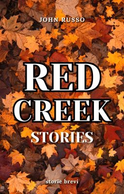 Red Creek (Stories)