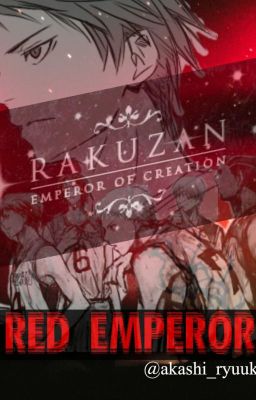 Red Emperor [Akashi Seijuro X OC] [SLOW UPDATE]