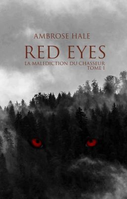 RED EYES, La malédiction du chasseur [SOUS EDITION]