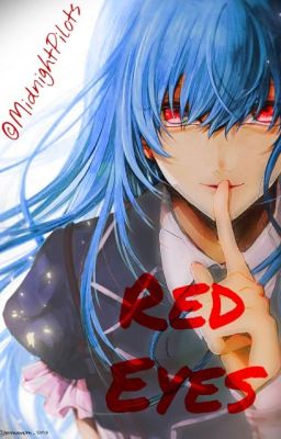 Red Eyes (Naruto FanFic)