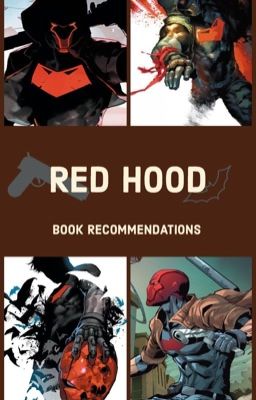 Red  Hood| Book recommendations