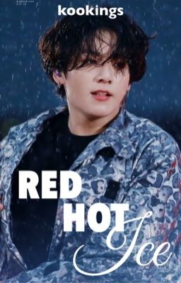 Red Hot Ice | j.jk