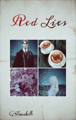 Red Lies |Tom Riddle|