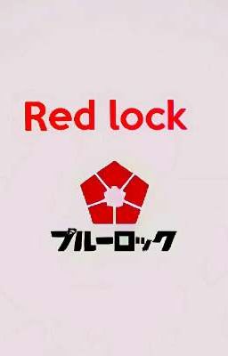 Red lock ~El mejor club del mundo~