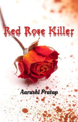 Red Rose Killer