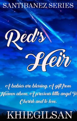 Red's Heir [COMPLETE]