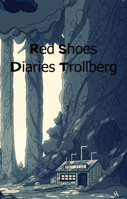 Red Shoes Diaries Trollberg