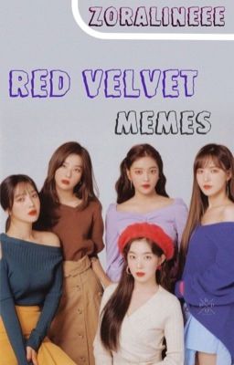 RED VELVET MEMES