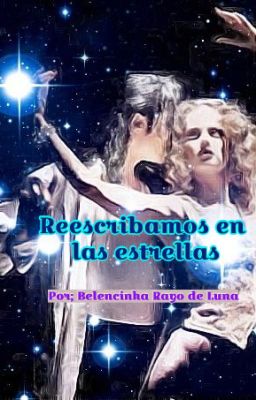 REESCRIBAMOS EN LAS ESTRELLAS