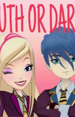 REGAL ACADEMY:TRUTH OR DARE? 