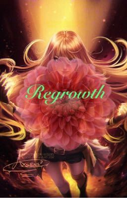 Regrowth (Abused/Neglected Reader X Yang)