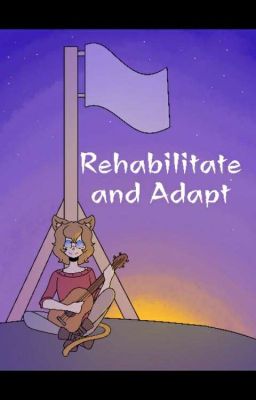 Rehabilitate & Adapt {ADOPTED}