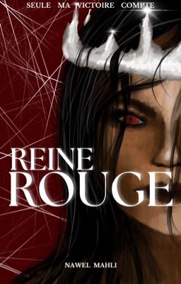 Reine Rouge [TERMINÉE]