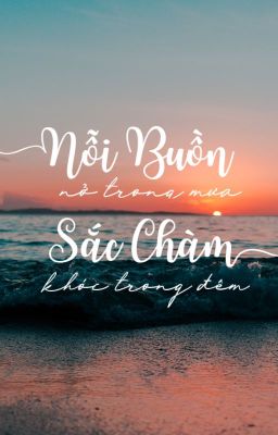 【ReiShi/Edits】nỗi buồn nở trong mưa, sắc chàm khóc trong đêm