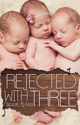 Rejected With Three