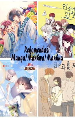 REKOMENDASI MANGA,MANHWA, & MANHUA