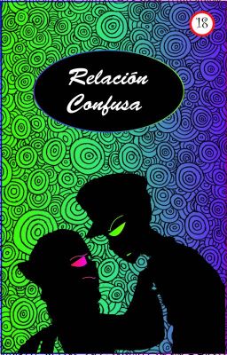 Relación Confusa (Fell Poth) [PAUSADA]