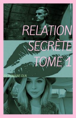 Relation secrète // Tome 1