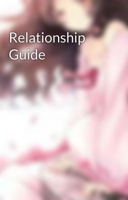 Relationship Guide 