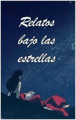 Relatos bajo las estrellas