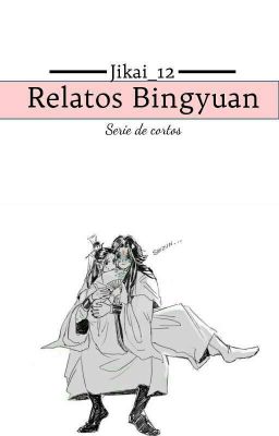 Relatos Bingyuan