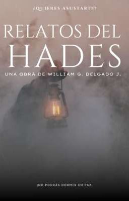 Relatos del Hades. [Redactando]