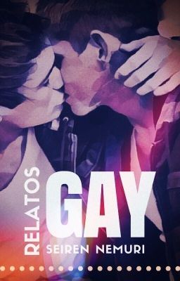 Relatos Gay