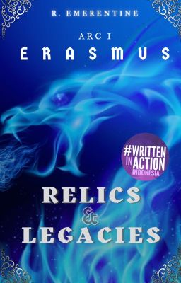 Relics & Legacies [ARC I: Erasmus]