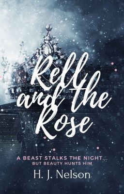 Rell and The Rose