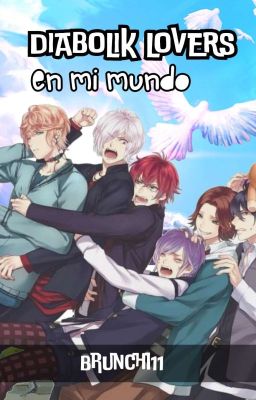 Remake - Diabolik lovers en mi mundo