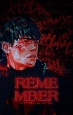 REMEMBER ━━ jason todd