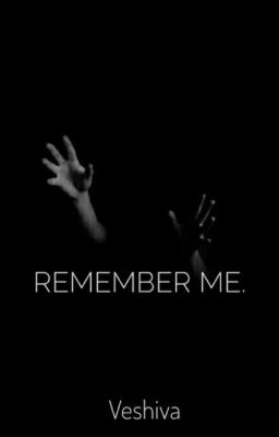 Remember Me