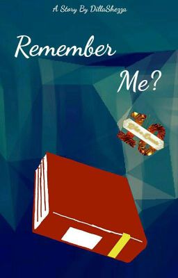 Remember Me?