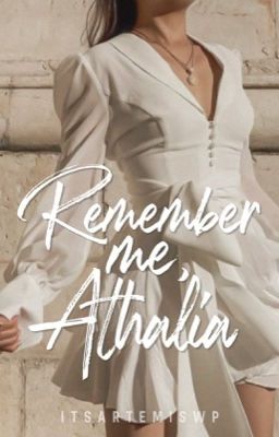 Remember me, Athalia