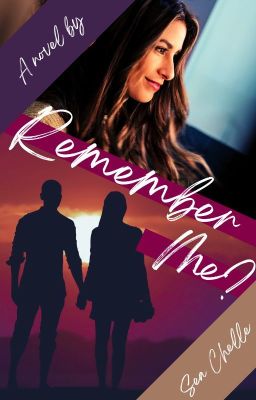 Remember Me? (Book 1) COMPLETED