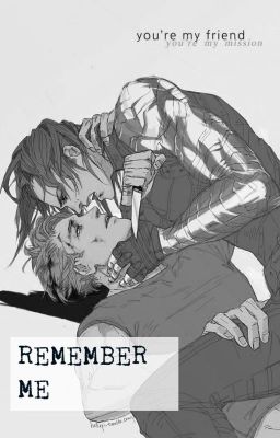 Remember me [CAPTAIN AMERICA - TERMINEE]