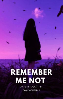 Remember Me Not (WSS #1) | ✓