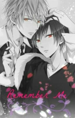 Remember me [one-shot]