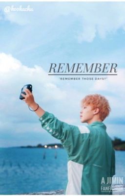 Remember||P.J.M