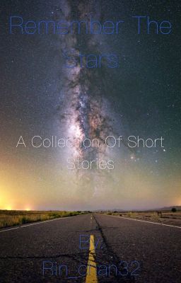 Remember The Stars - A Collection of Short Stories