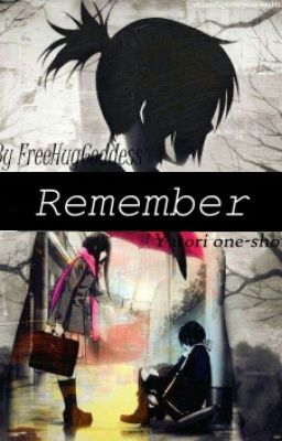 Remember (Yato x Hiyori) [Noragami]