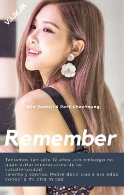 Remember🌸| Yoonrosé (Spanish Version)