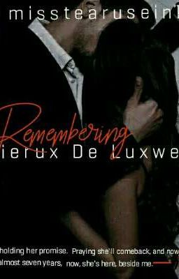 Remembering Phrierux De Luxwell         ( COMPLETED)